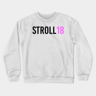 Lance Stroll 18 Design Crewneck Sweatshirt